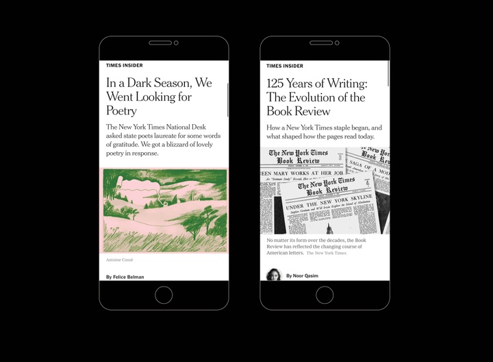 Two cell phones, showing the layout of news stories designed for The New York Times, including section header, headline, subhead, image, and byline.