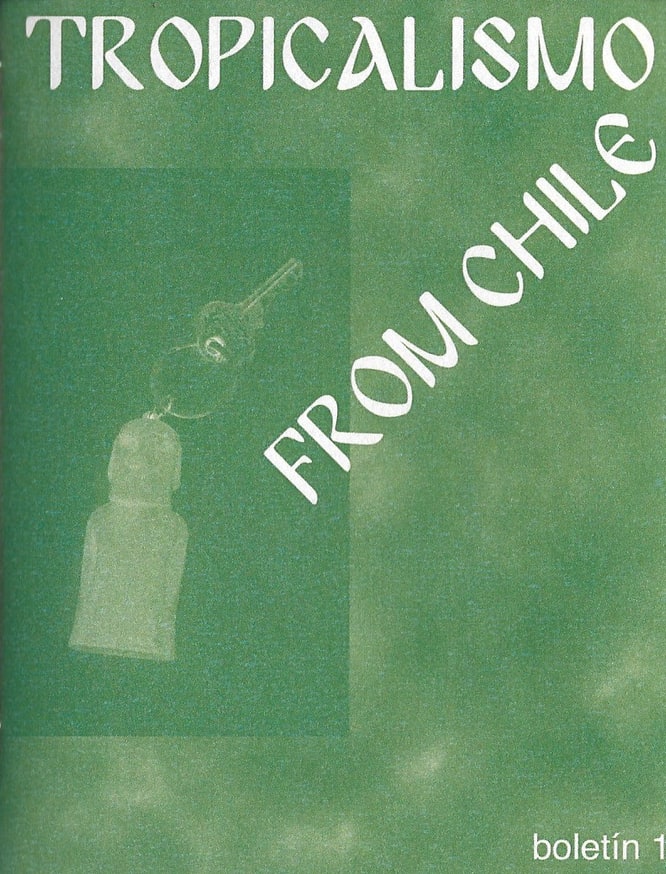 Tropicalismo from Chile