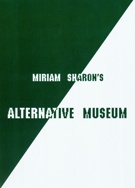 Miriam Sharon's Alternative Museum:  A Book Retrospective 20 Years Art for Peace