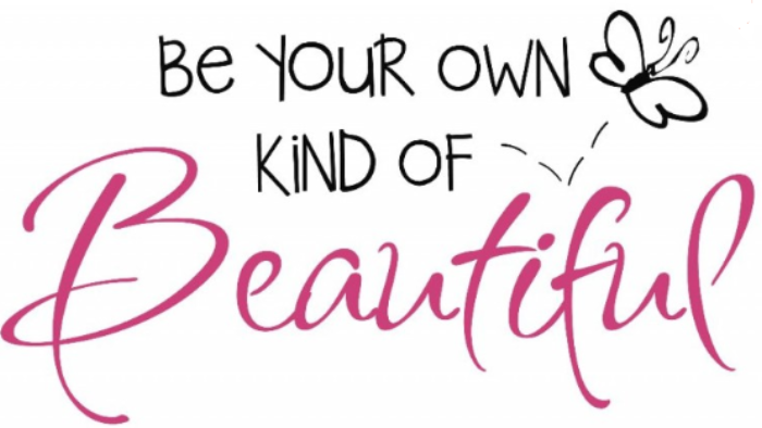 Be Your Own Kind Of Beautiful - SponsorMyEvent