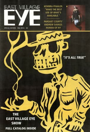 East Village Eye: Special Edition 2016