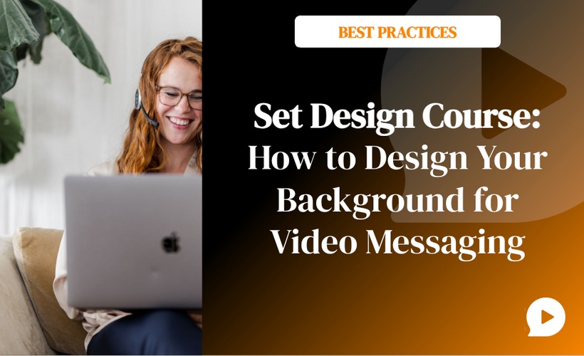 Set Design Course: How to Design Your Background for Video Messaging