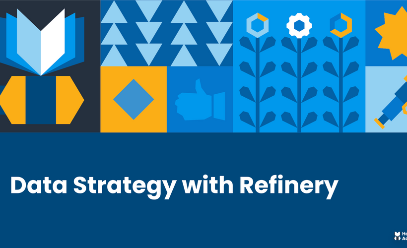 Data Strategy With Refinery