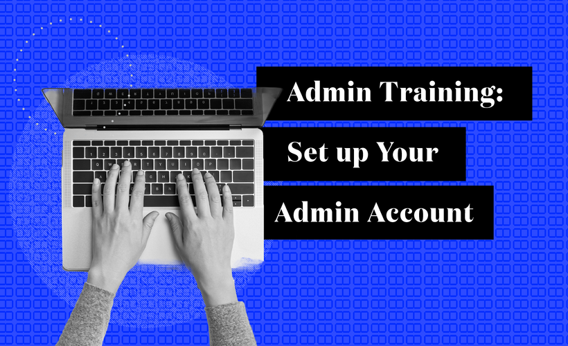 Set up your Canopy Admin Account 