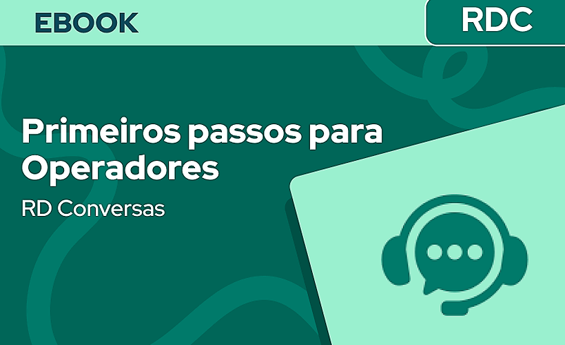 Guia de Primeiros passos no RD Conversas para Operadores