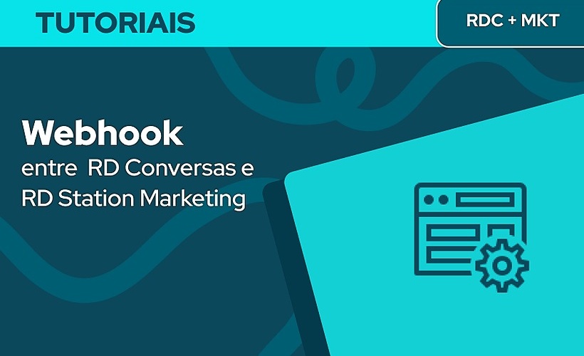 Webhook do RD Station Conversas em fluxo de automação do RD Station Marketing