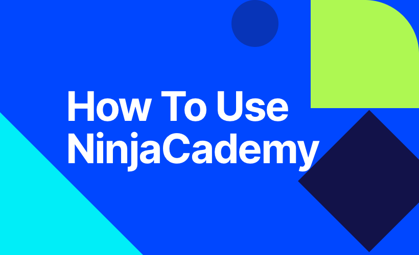 How to use NinjaCademy