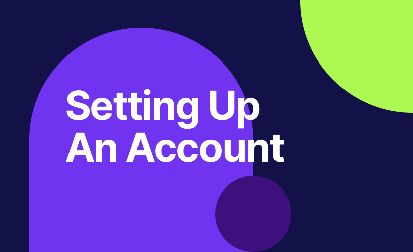 Setting Up an Account