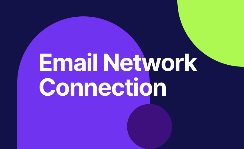 Email Network Connection