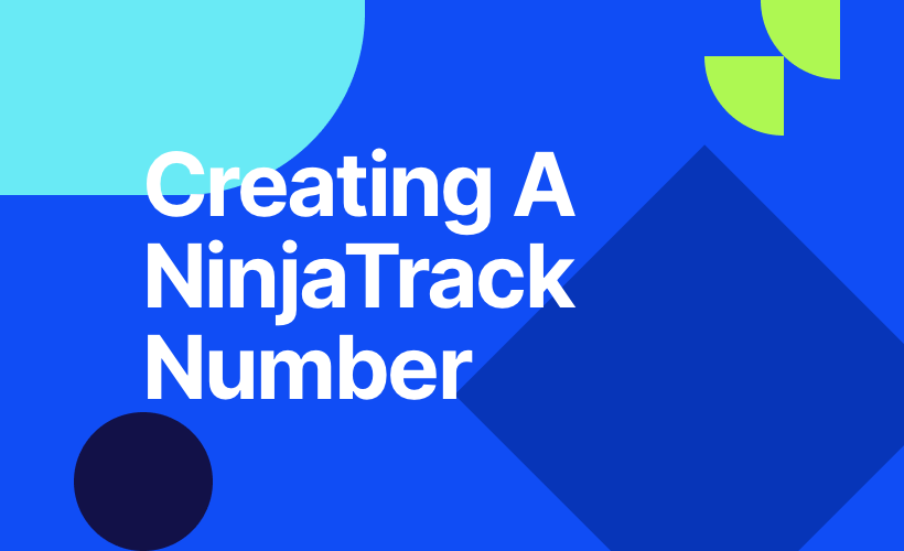 Creating a NinjaTrack Number