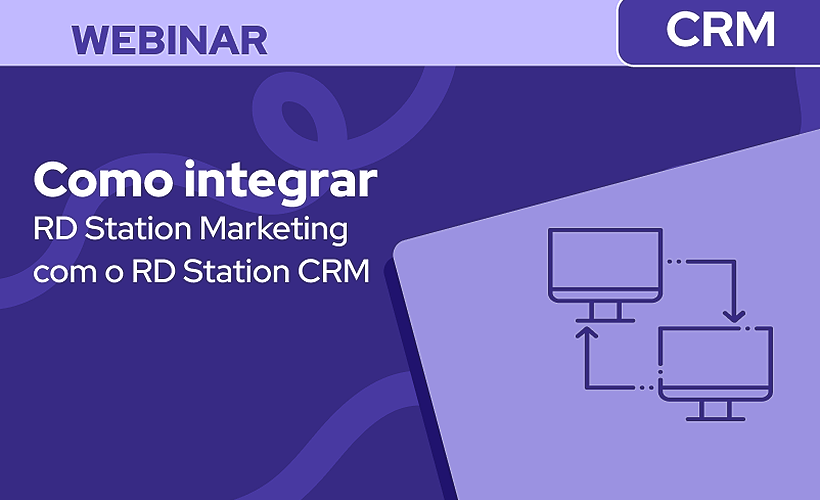 Como integrar o RD Station Marketing com o RD Station CRM 