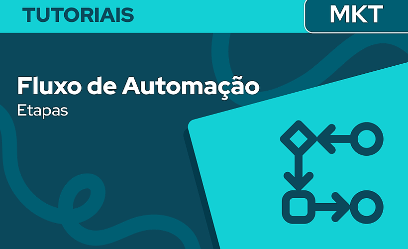 Determinar as etapas do Fluxo de Automação