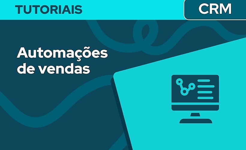 Automações de vendas