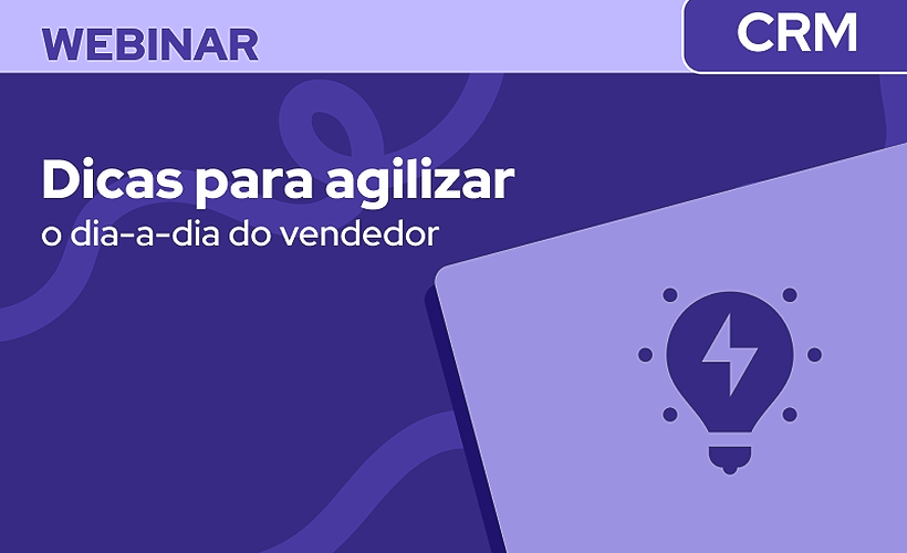 Dicas para agilizar o dia-a-dia do vendedor no RD Station CRM