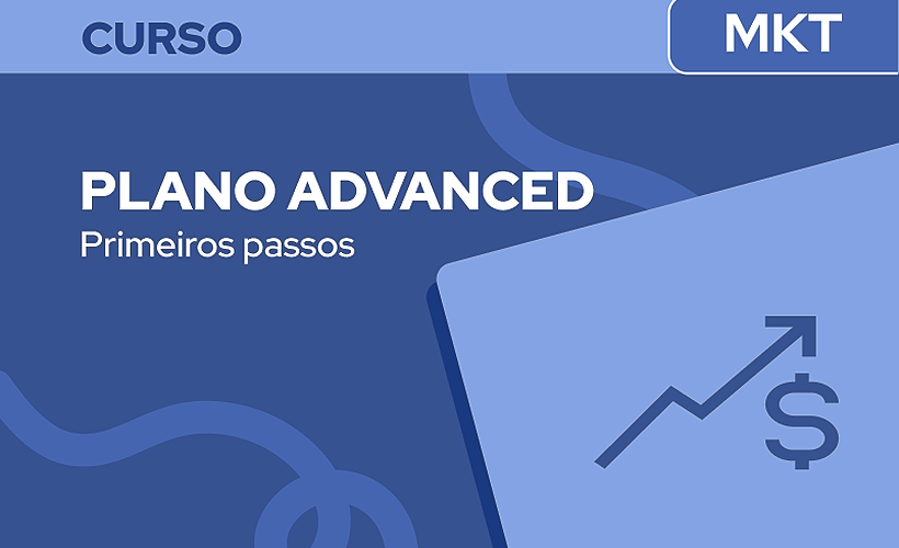 Primeiros Passos com RD Station Marketing Advanced