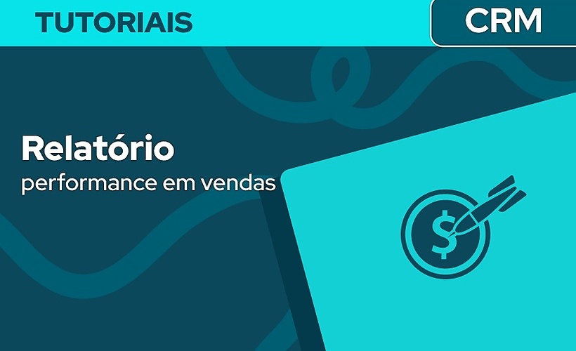 Relatório de performance em vendas
