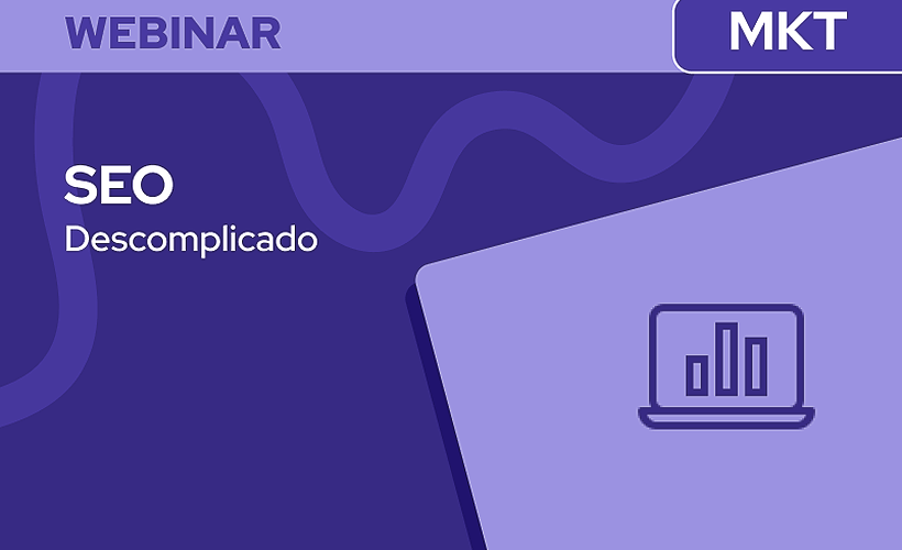 SEO Descomplicado: Estratégias Práticas para Alavancar seu Site
