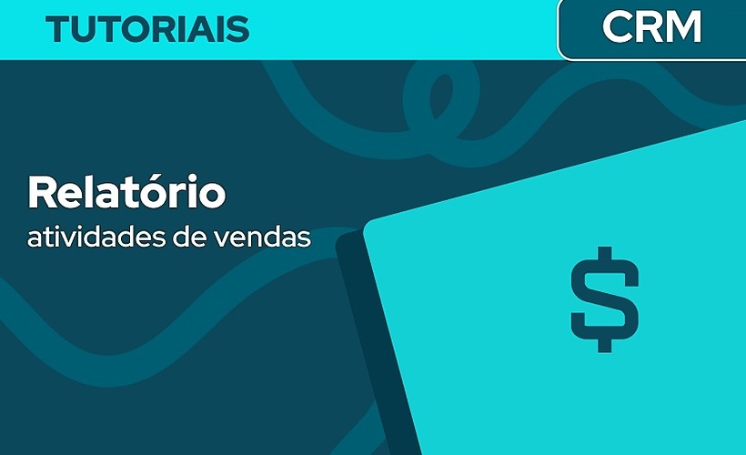 Relatório de atividades de vendas