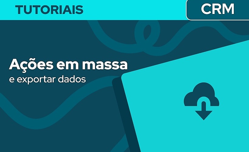 Realizar ações em massa e exportar dados