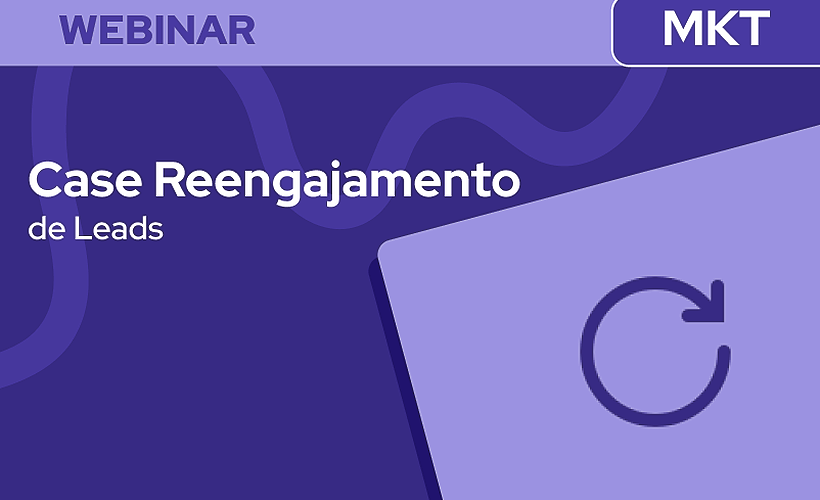 Esquenta Summit: Estratégias de Reengajamento de Leads