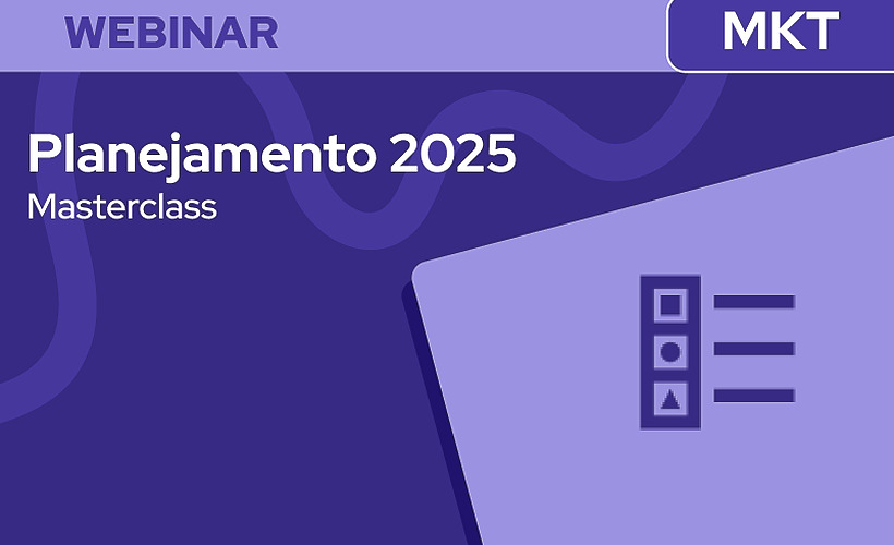 Masterclass: Planejamento de Marketing e Vendas para 2025