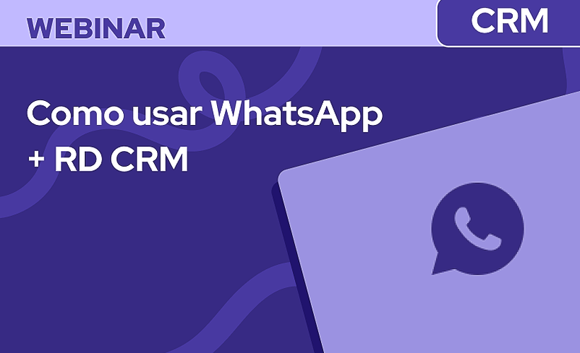 Como usar WhatsApp + RD CRM para otimizar sua Black Friday 