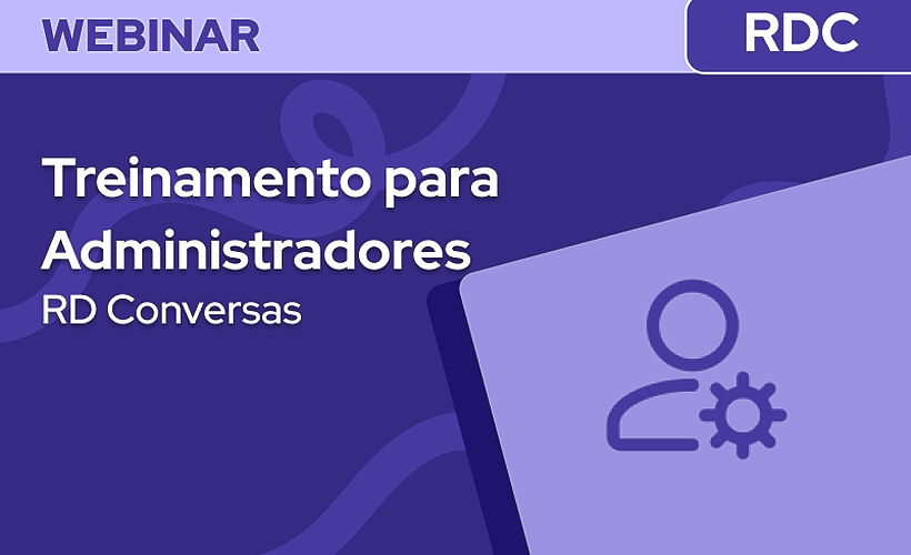 Treinamento para Administradores do RD Conversas