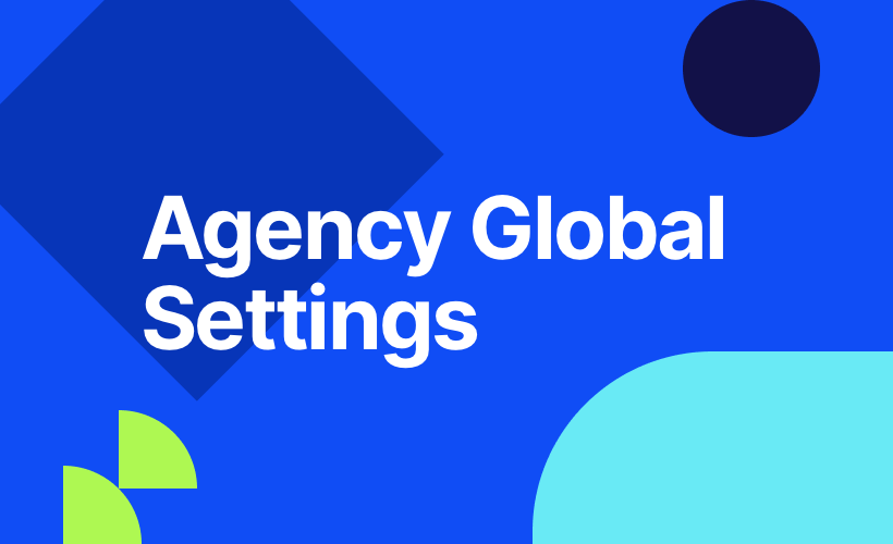 Agency Global Settings