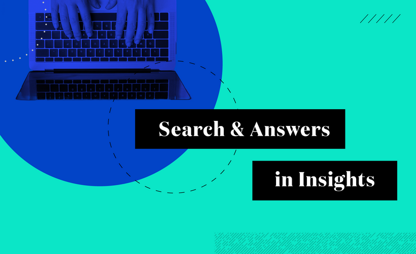 Search and Answers in Insights 