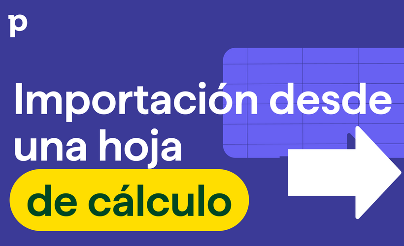 Importación desde una hoja de cálculo