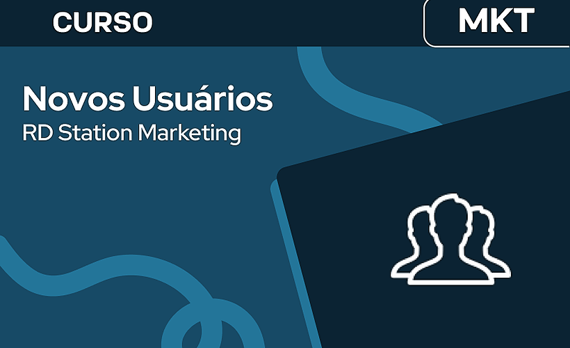 Novos usuários do RD Station Marketing