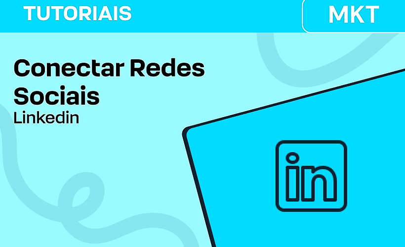 Conectar Redes Sociais: Linkedin
