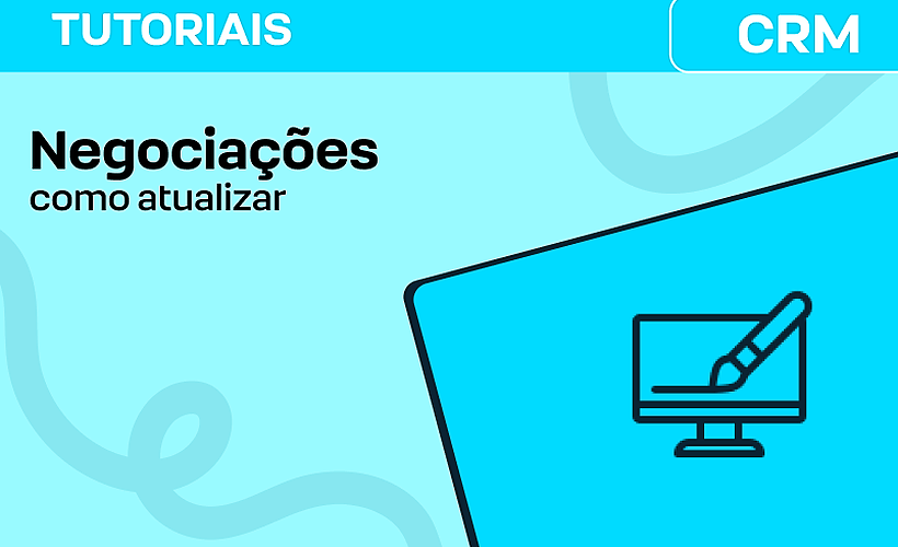 Criar e atualizar negociações