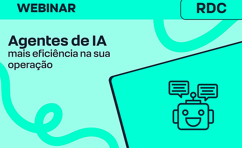 Agentes de IA no RD Conversas: mais eficiência para sua Operação