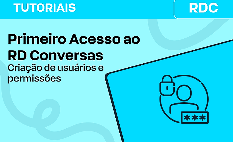 Primeiro Acesso RD Conversas