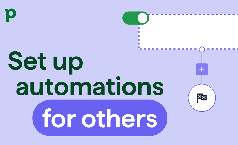 Set up automations for other users