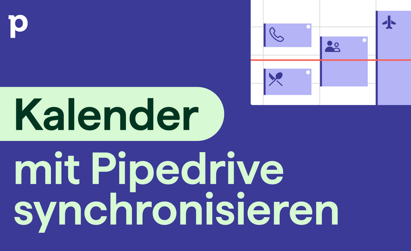 Kalender mit Pipedrive synchronisieren