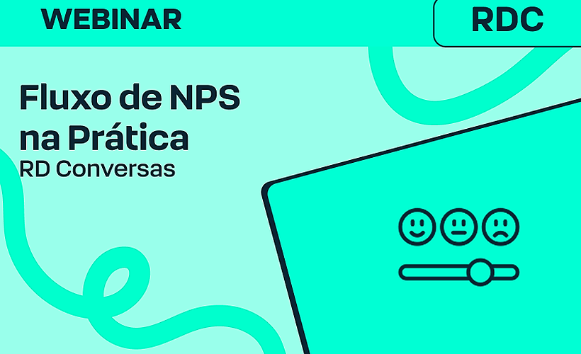 Fluxo NPS na prática: transformando feedback em ação no RD Conversas
