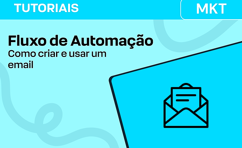 Criar Email para Fluxo de Automação