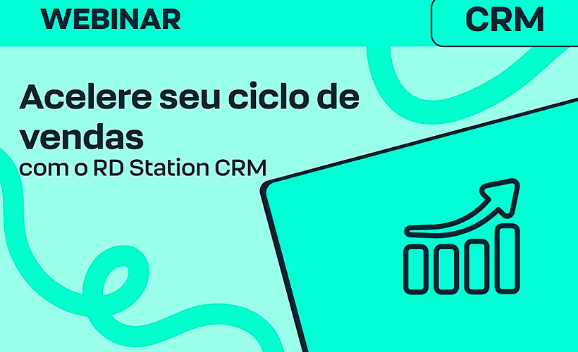 Acelere seu ciclo de vendas com o RD Station CRM