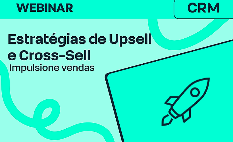 Estratégias de Upsell e Cross-Sell para Impulsionar suas Vendas