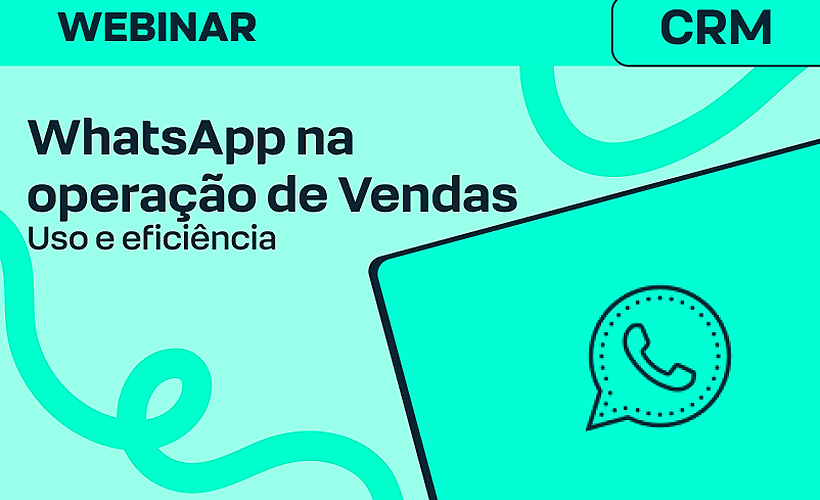 Uso do WhatsApp na sua operação de Vendas
