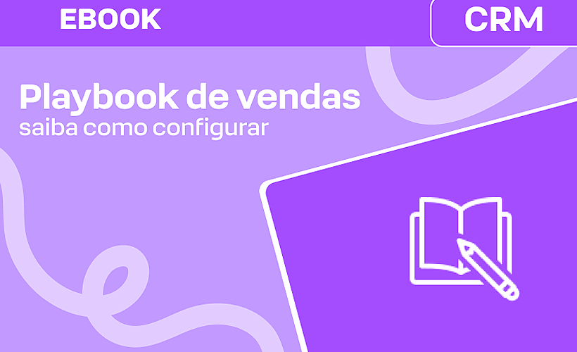 Configure seu processo comercial com o Playbook de Vendas