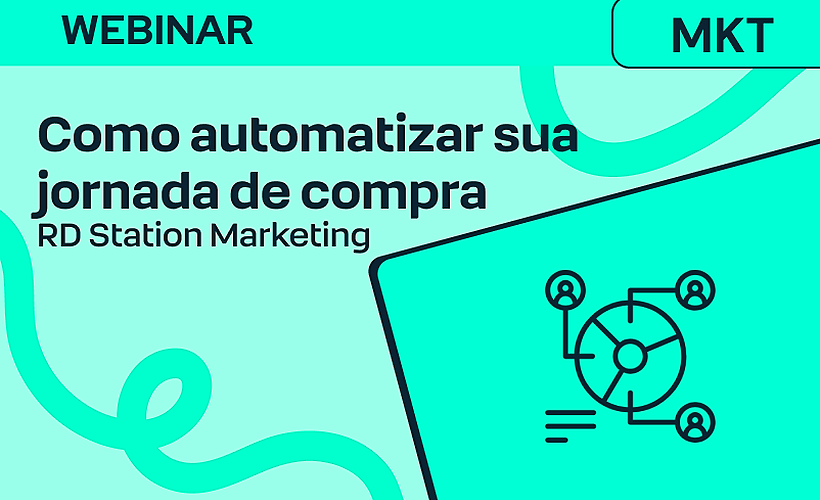 Como automatizar sua jornada de compra com Fluxo de Automação