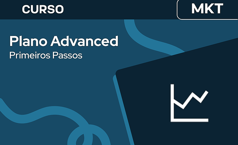 Primeiros Passos com RD Station Marketing Advanced