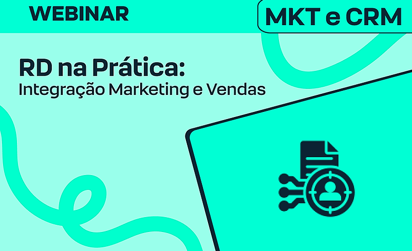 RD na Prática: Como a Integração Marketing e Vendas Otimiza seu Funil
