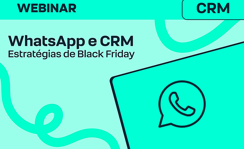 WhatsApp + RD CRM para otimizar sua Black Friday 