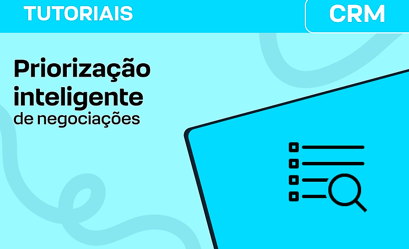 Priorização inteligente de negociações