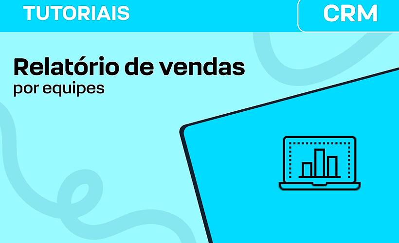 Relatório de vendas por equipe
