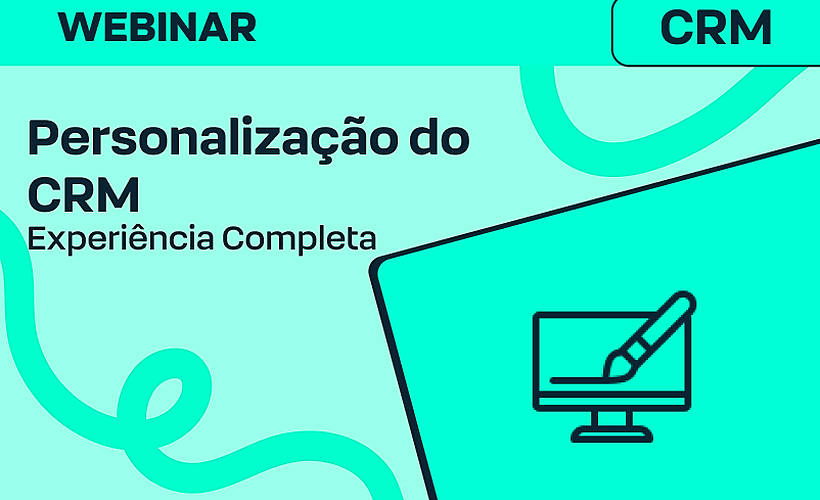 Como personalizar o seu RD Station CRM e turbinar suas vendas